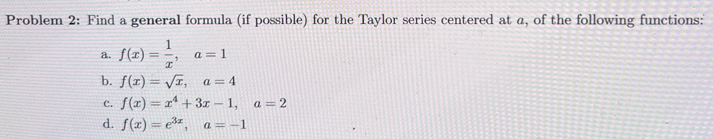 Problem 2 : Find a general formula ( if possible