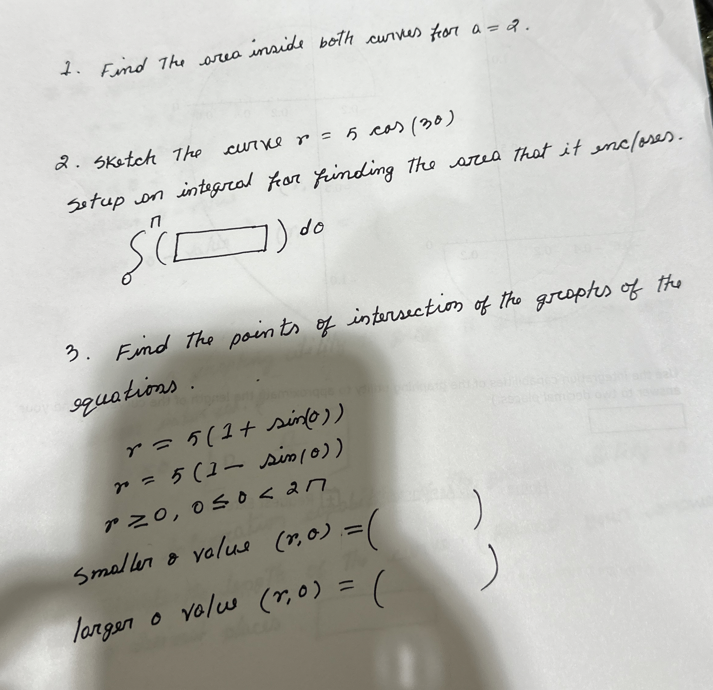 Find the area inside both curves for a = 2 .