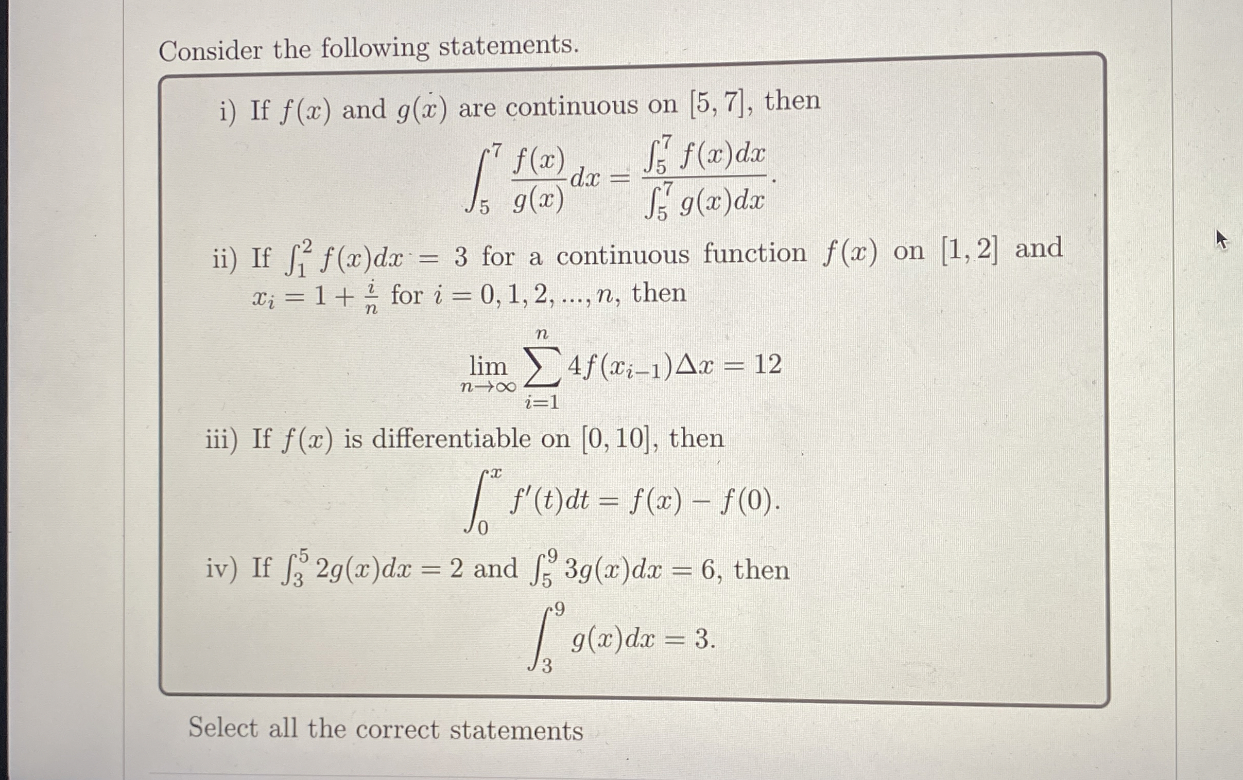 Consider the following statements. i ) If f ( x )