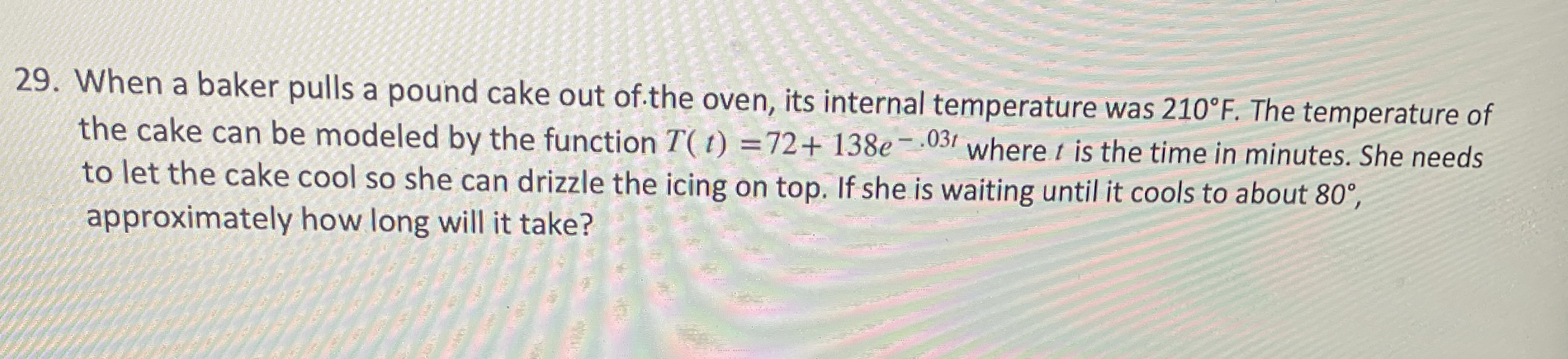 When a baker pulls a pound cake out of the oven,