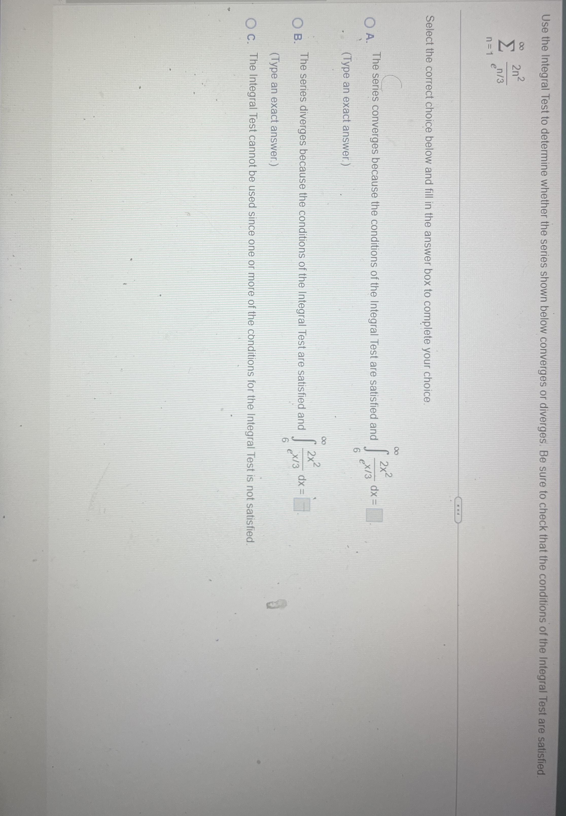 Use the Integral Test to determine whether the