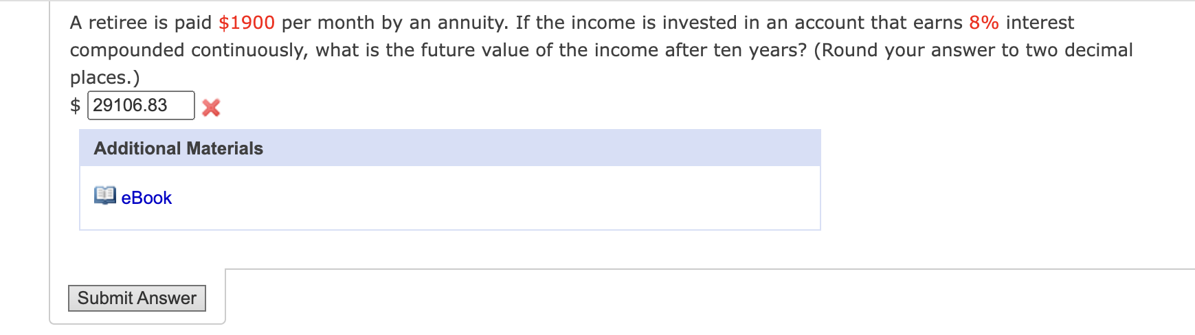 A retiree is paid \ ( \ $ 1 9 0 0 \ ) per month