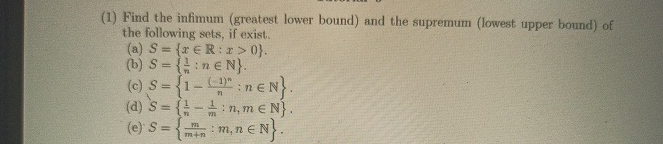( 1 ) Find the infimum ( greatest lower bound )