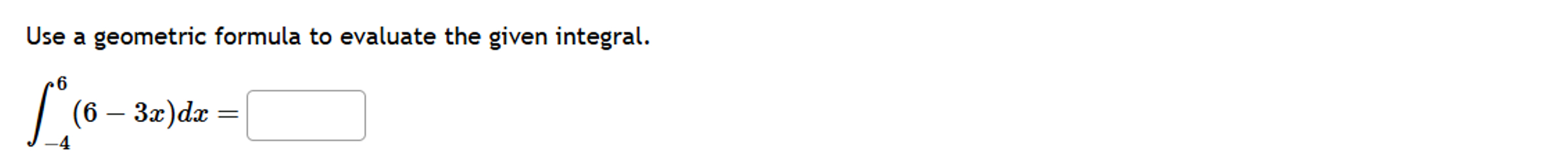 Use a geometric formula to evaluate the given