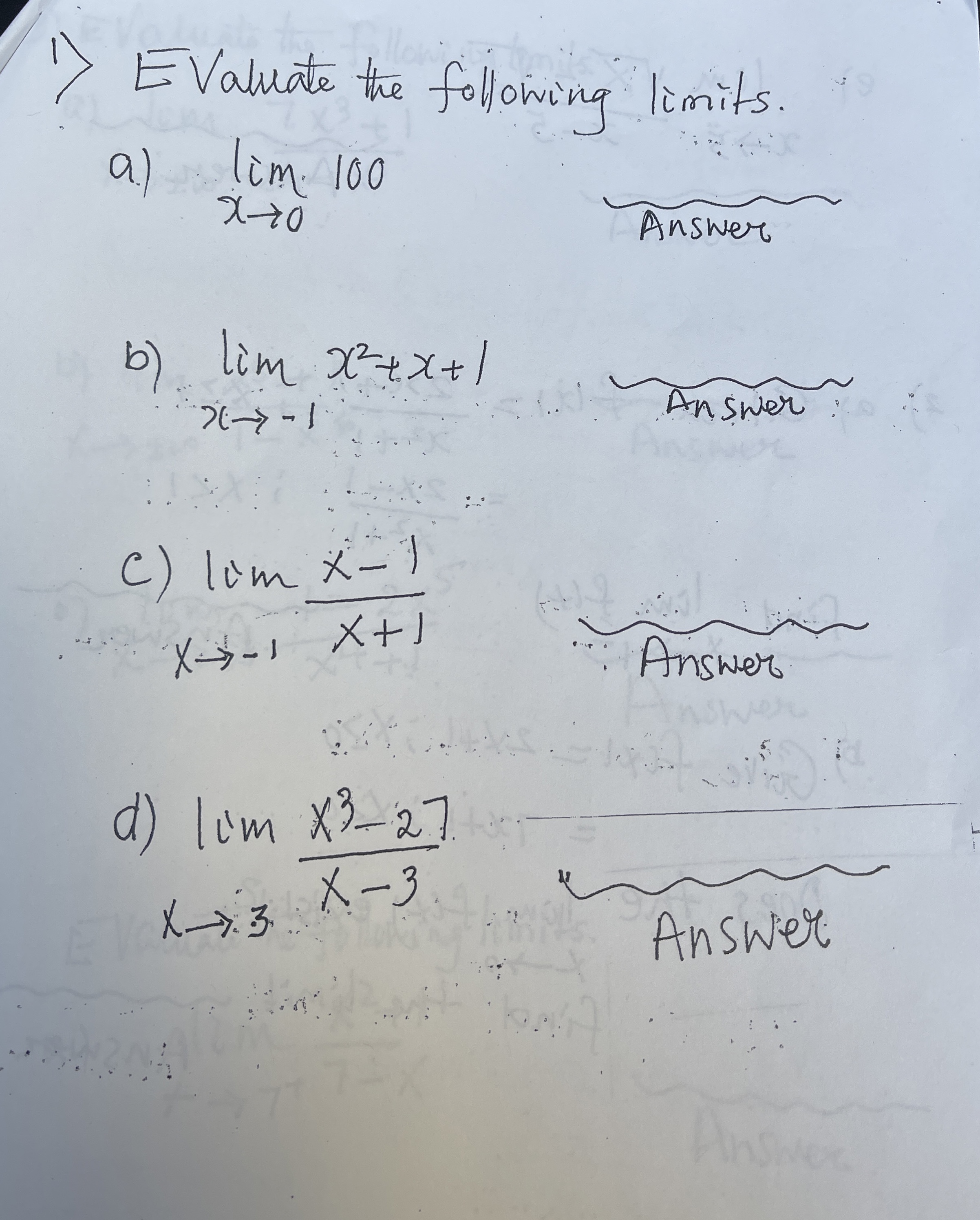 EValuate the following limits . a ) lim x 0 1 0 0