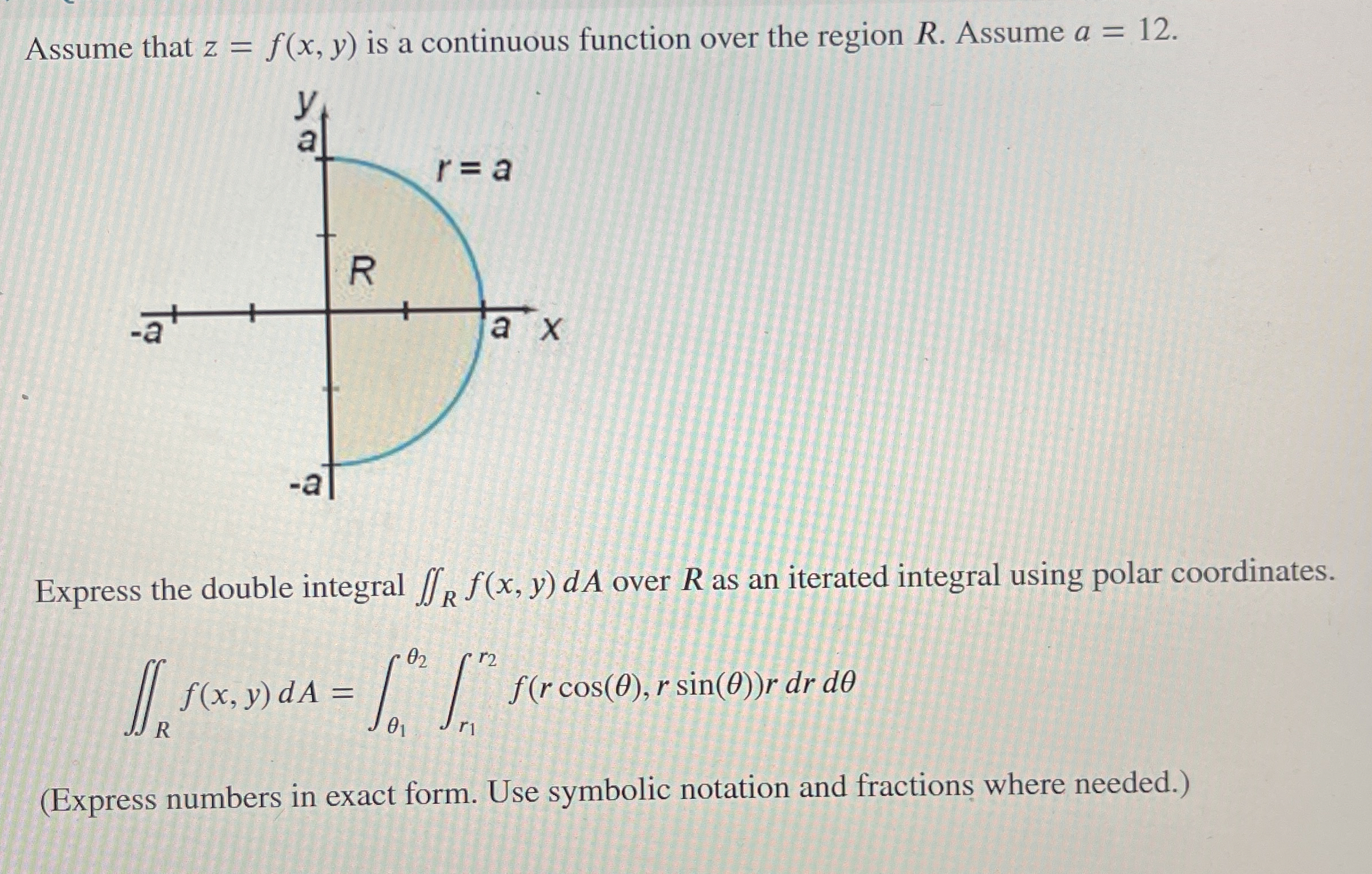 Assume that z = f ( x , y ) is a continuous
