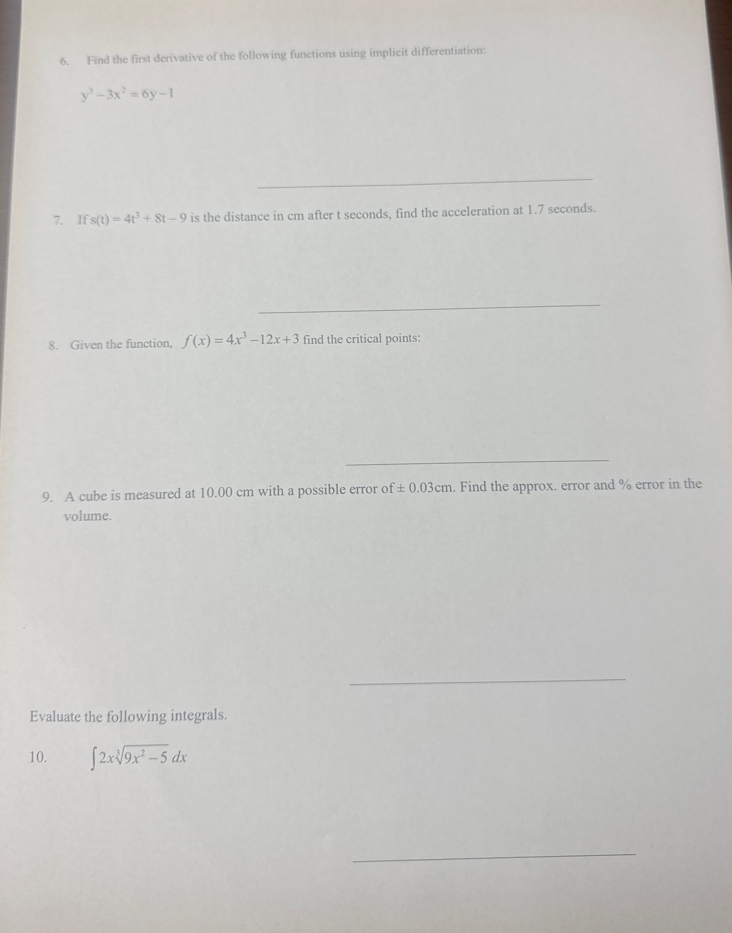 Find the first derivative of the following
