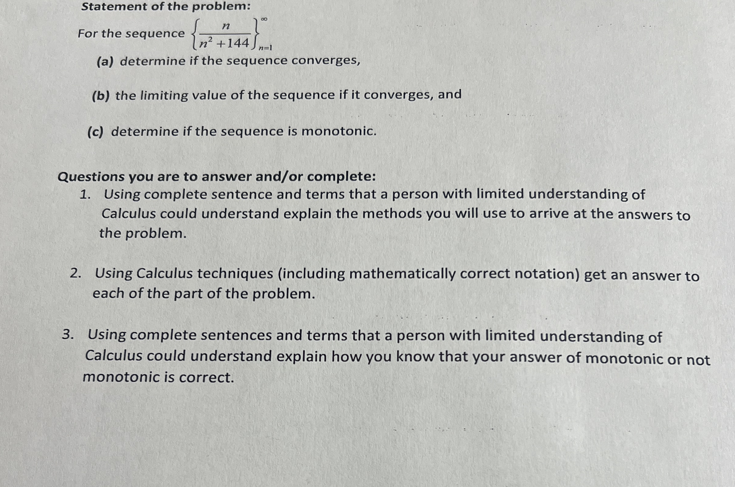 Statement of the problem: For the sequence { n n
