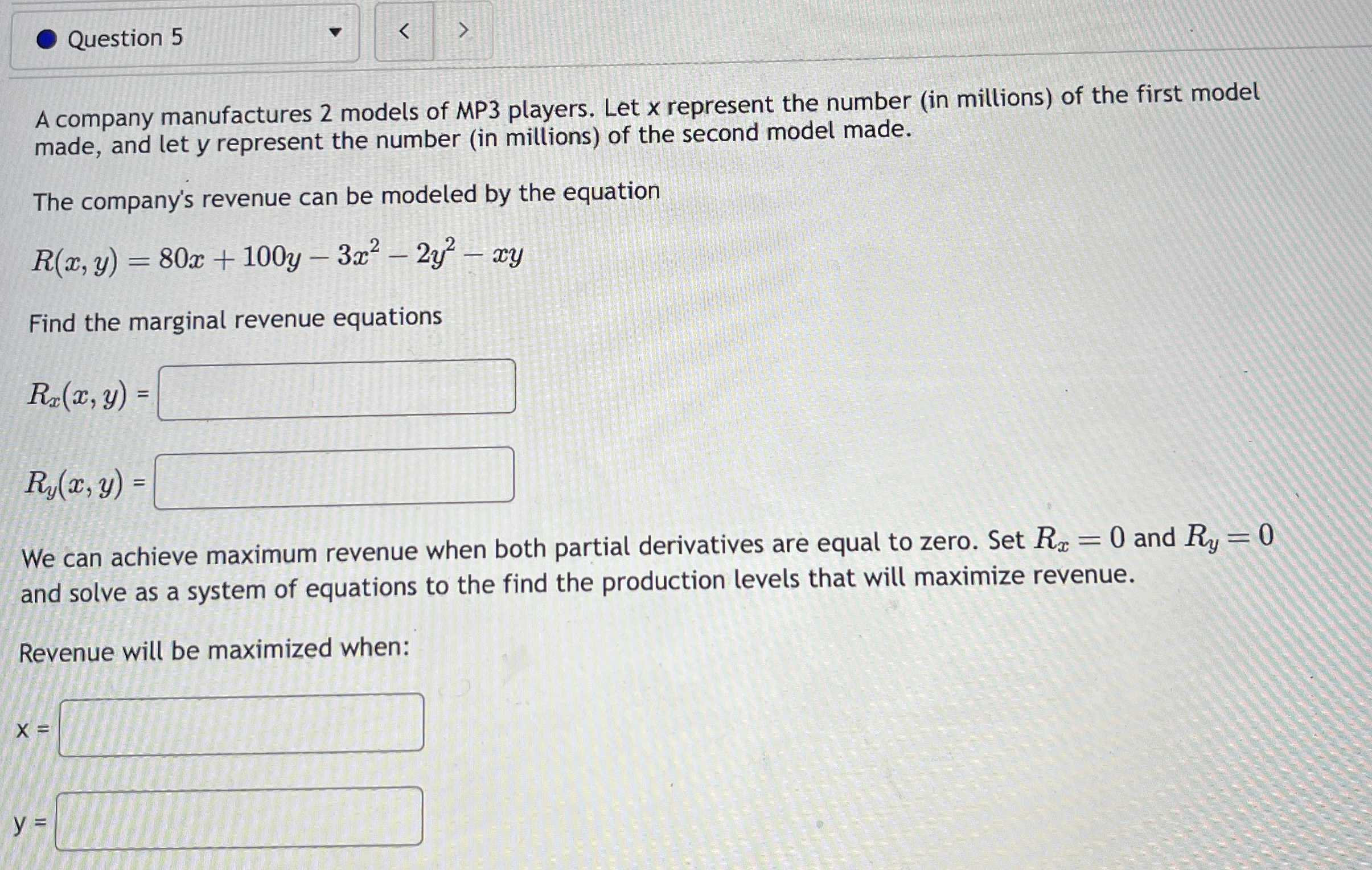Question 5 A company manufactures 2 models of MP