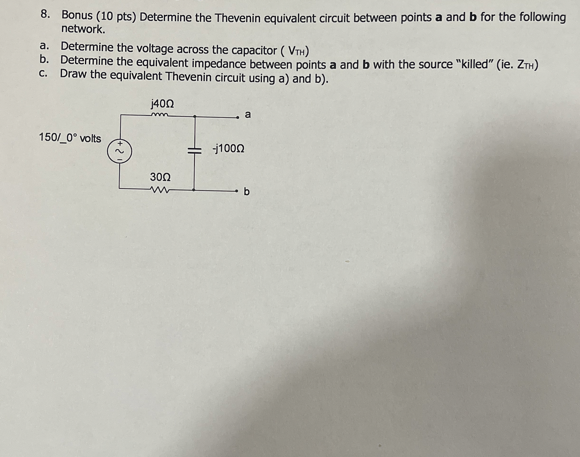 Bonus ( 1 0 pts ) Determine the Thevenin