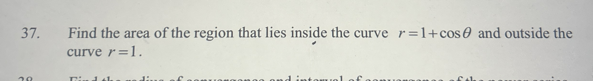 Find the area of the region that lies inside the