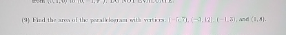 ( 9 ) Find the area of the parallelogram with