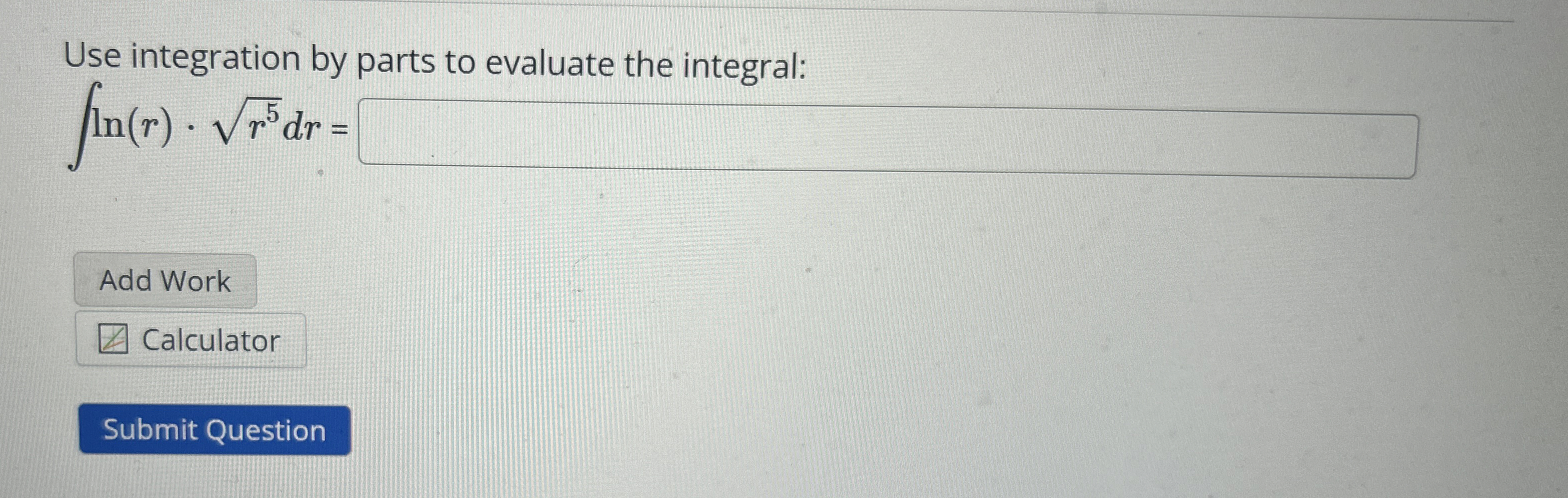 Use integration by parts to evaluate the