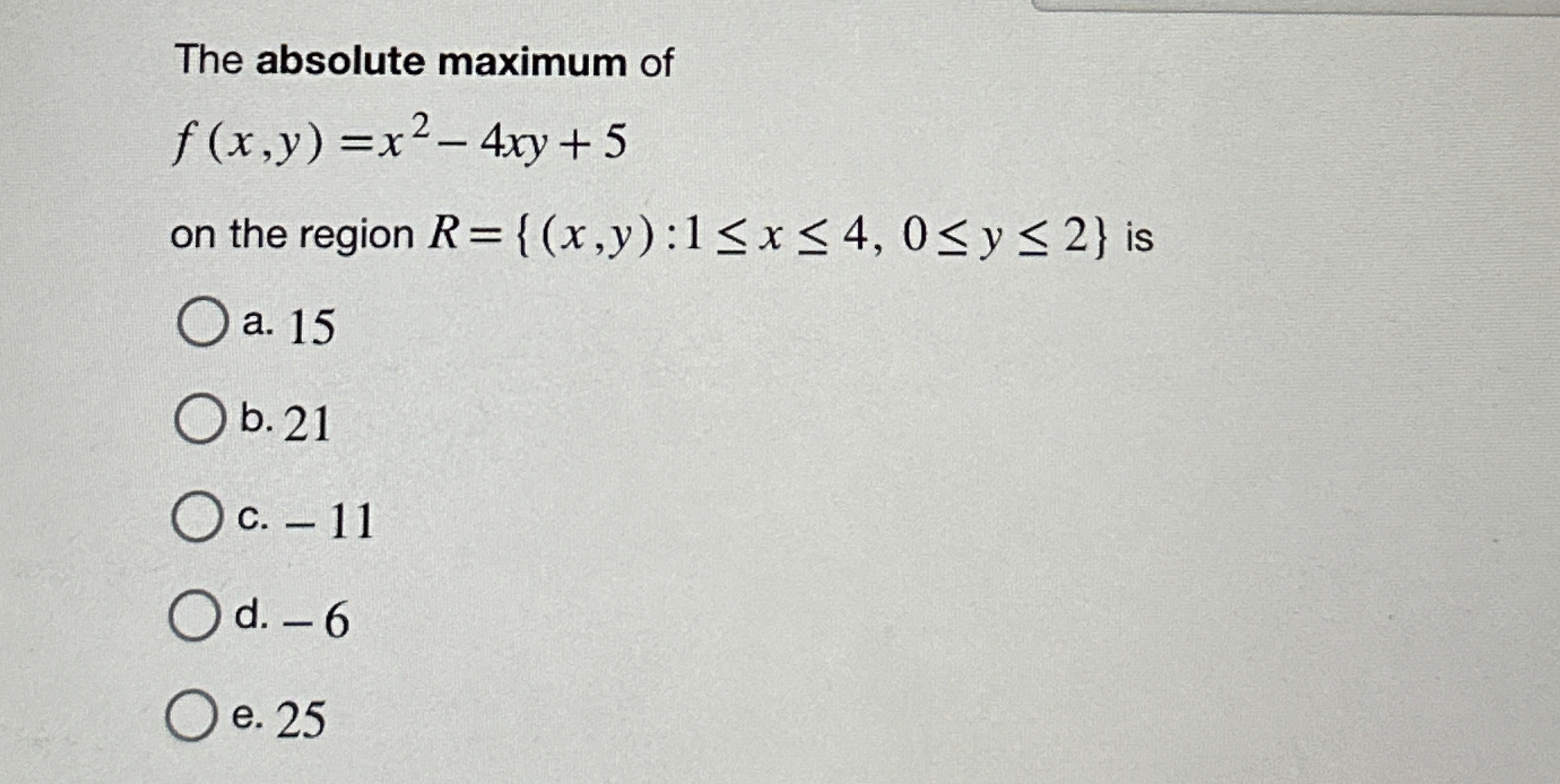 The absolute maximum of f ( x , y ) = x 2 - 4 x y