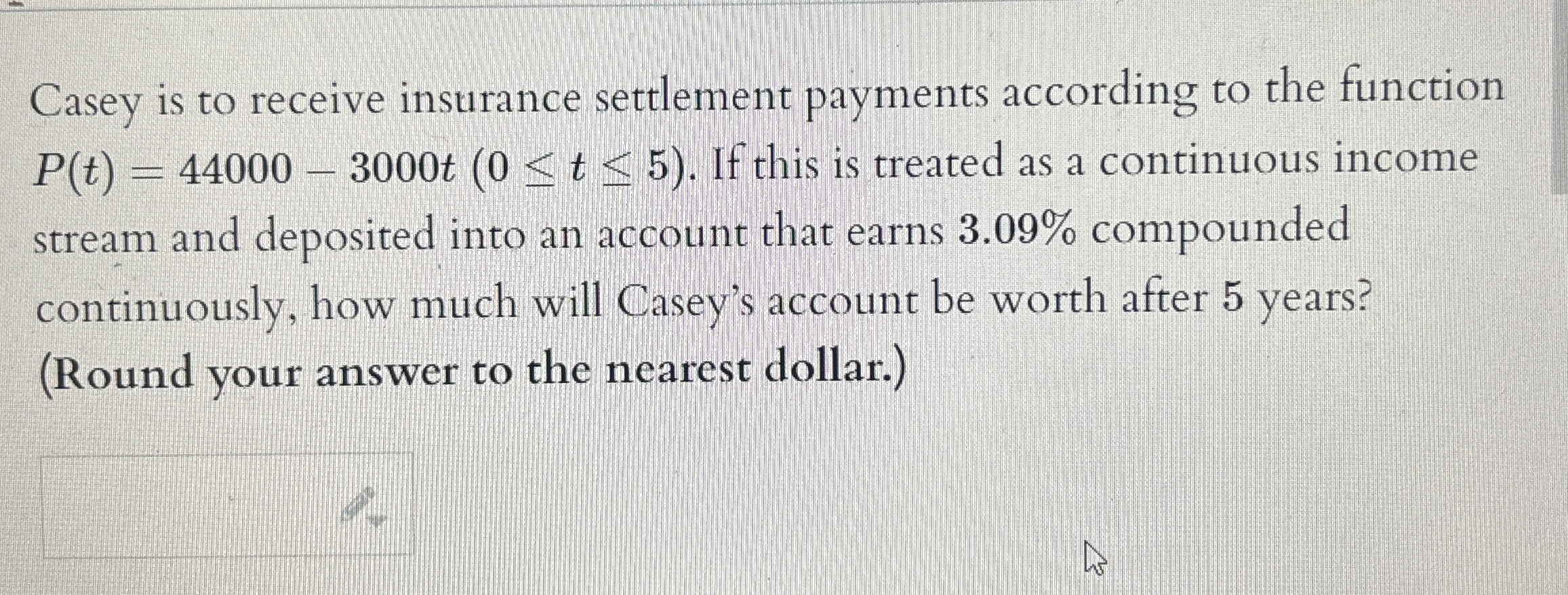 Casey is to receive insurance settlement payments