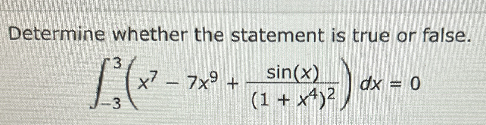 Determine whether the statement is true or false.