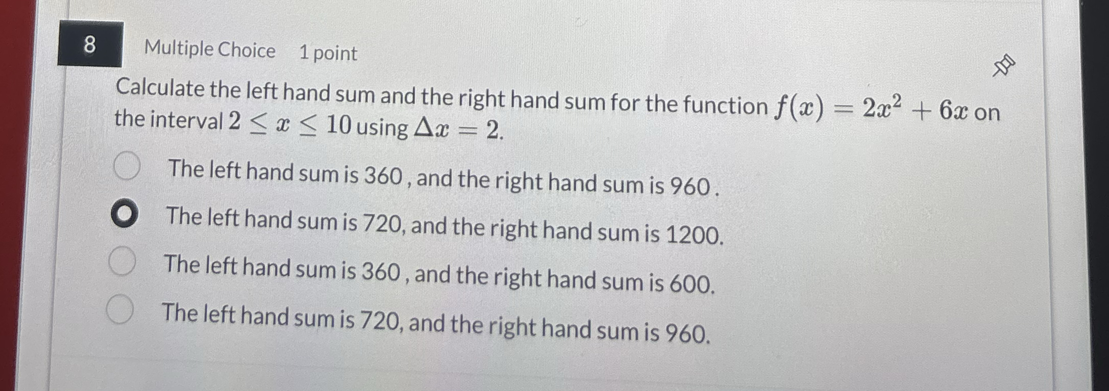 6 Multiple Choice 1 point Which of the following