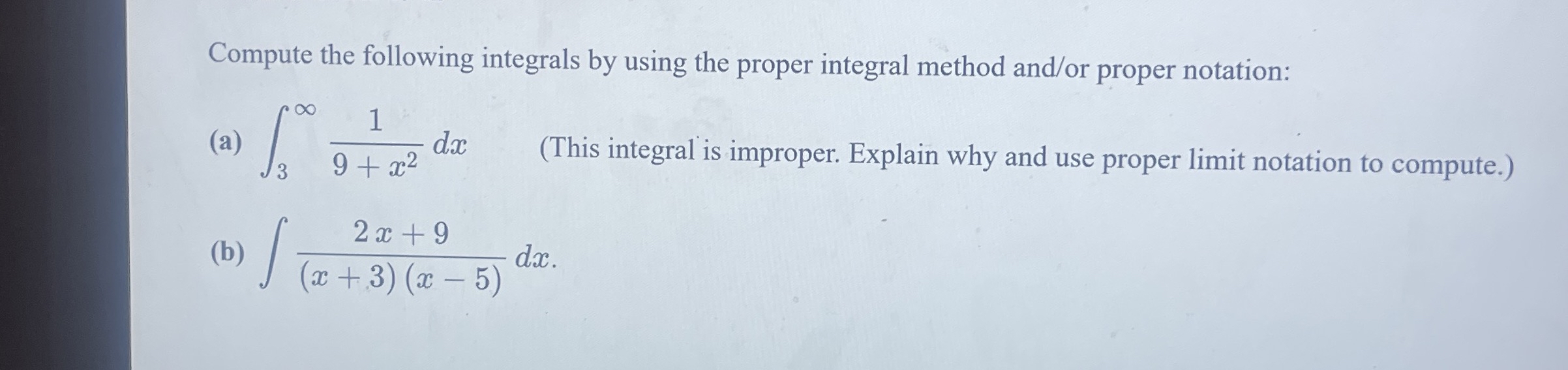 Compute the following integrals by using the