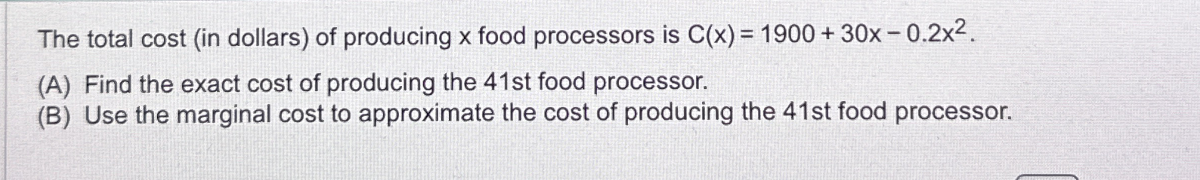 The total cost ( in dollars ) of producing x food