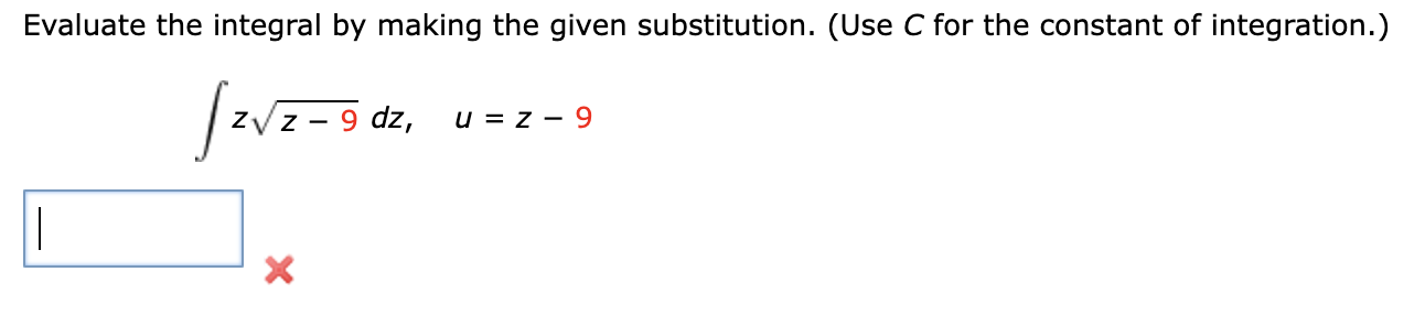 C for the constant of integration. \ int z \ sqrt