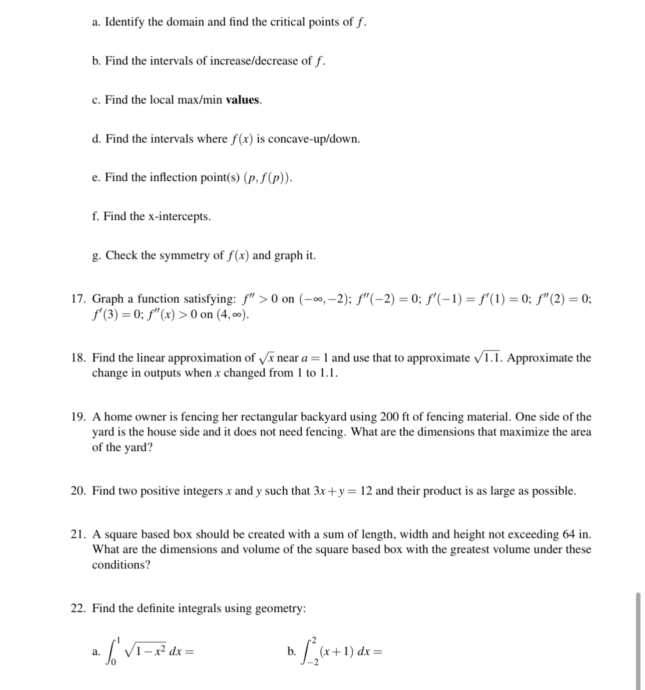 a . Identify the domain and find the critical