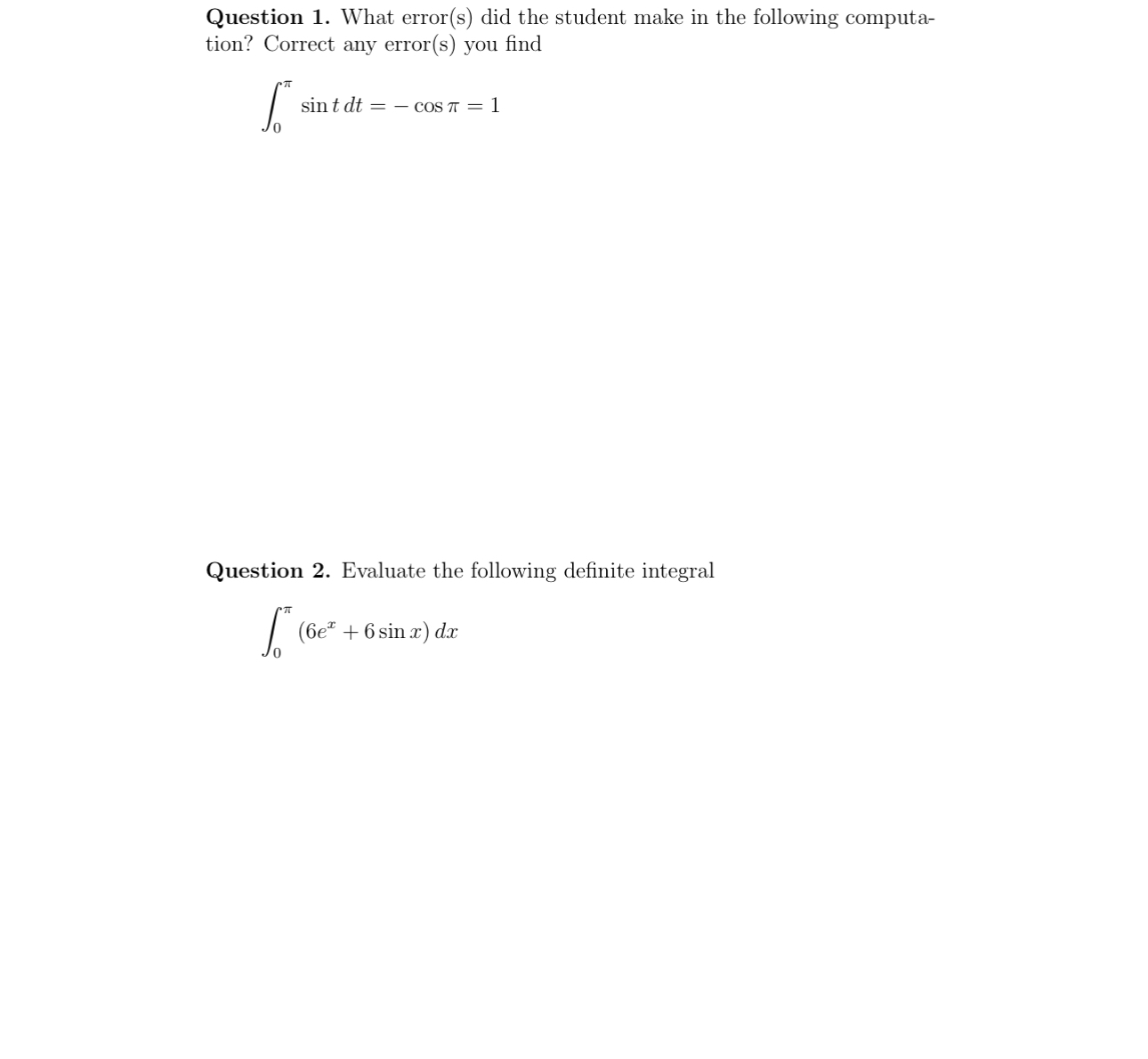 Question 1 . What error ( s ) did the student