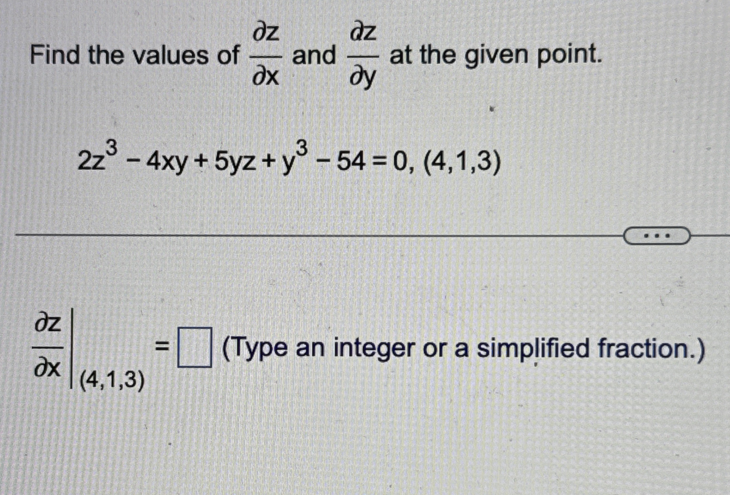 Find the values of d e l z d e l x and d e l z d