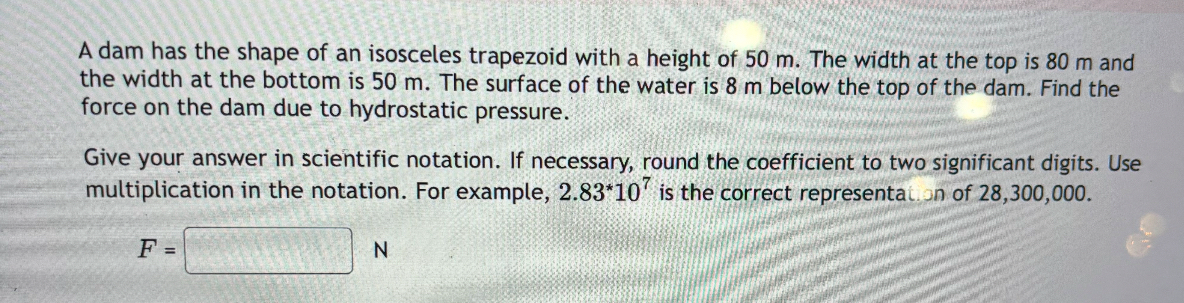 A dam has the shape of an isosceles trapezoid