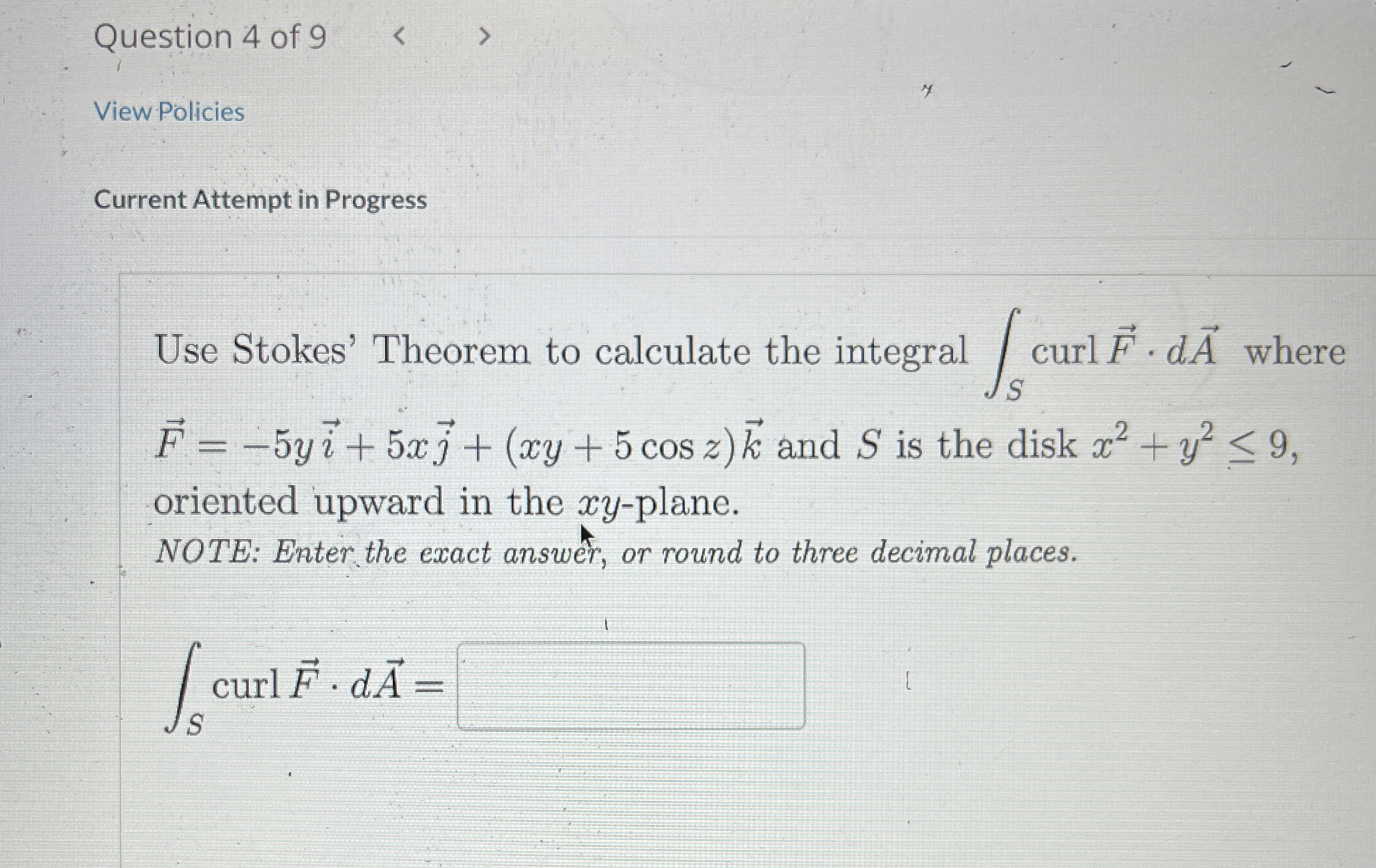 Question 4 of 9 View Policies Current Attempt in