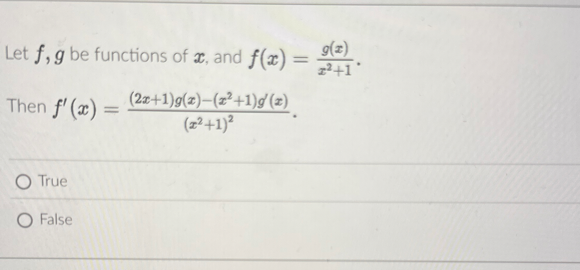 Let f , g be functions of x , and f ( x ) = g ( x