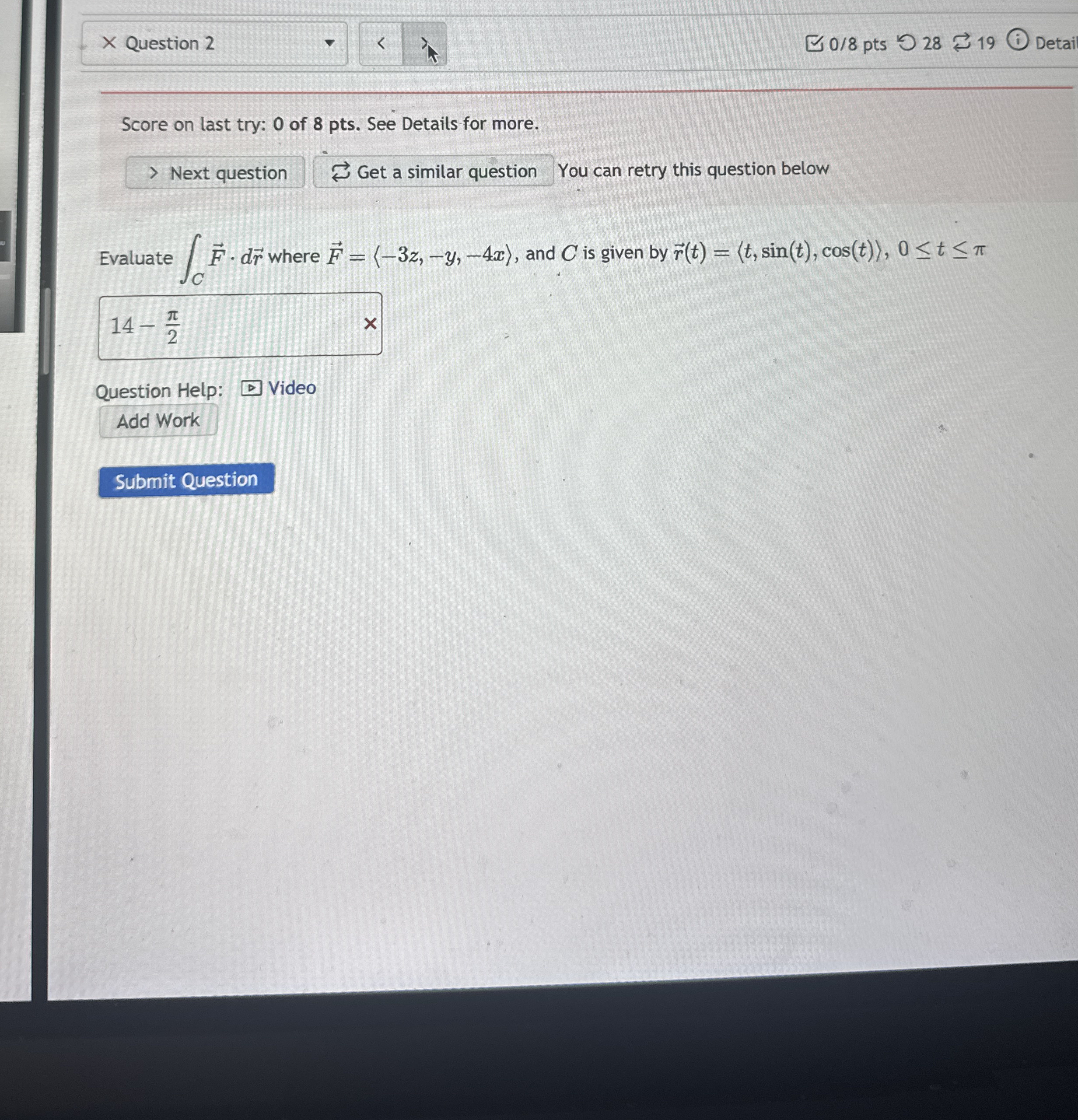 0 / 8 pts 2 8 1 9 Detai Score on last try: 0 of 8