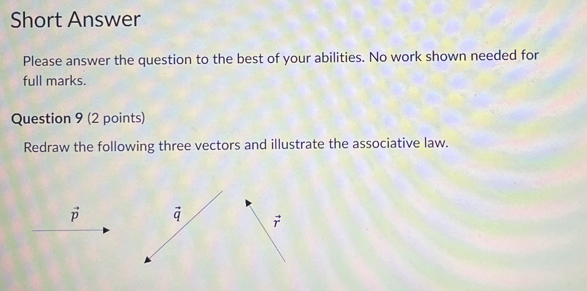 Short Answer Please answer the question to the
