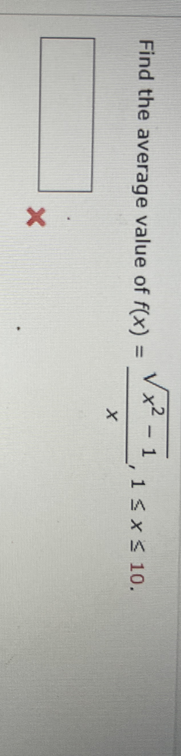 Find the average value of f ( x ) = x 2 - 1 2 x ,