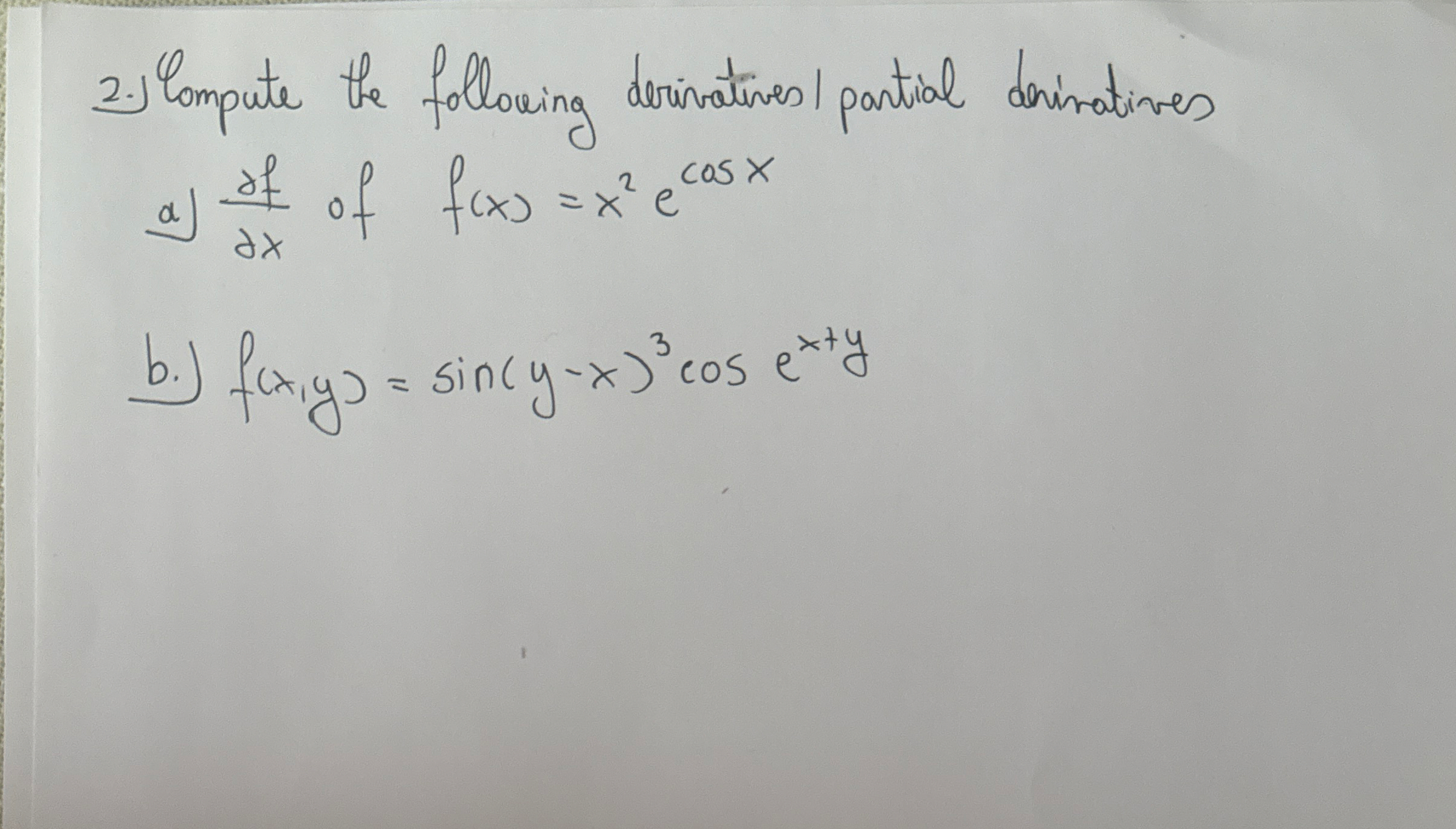 2 . ) Compute the following derivatives I partial