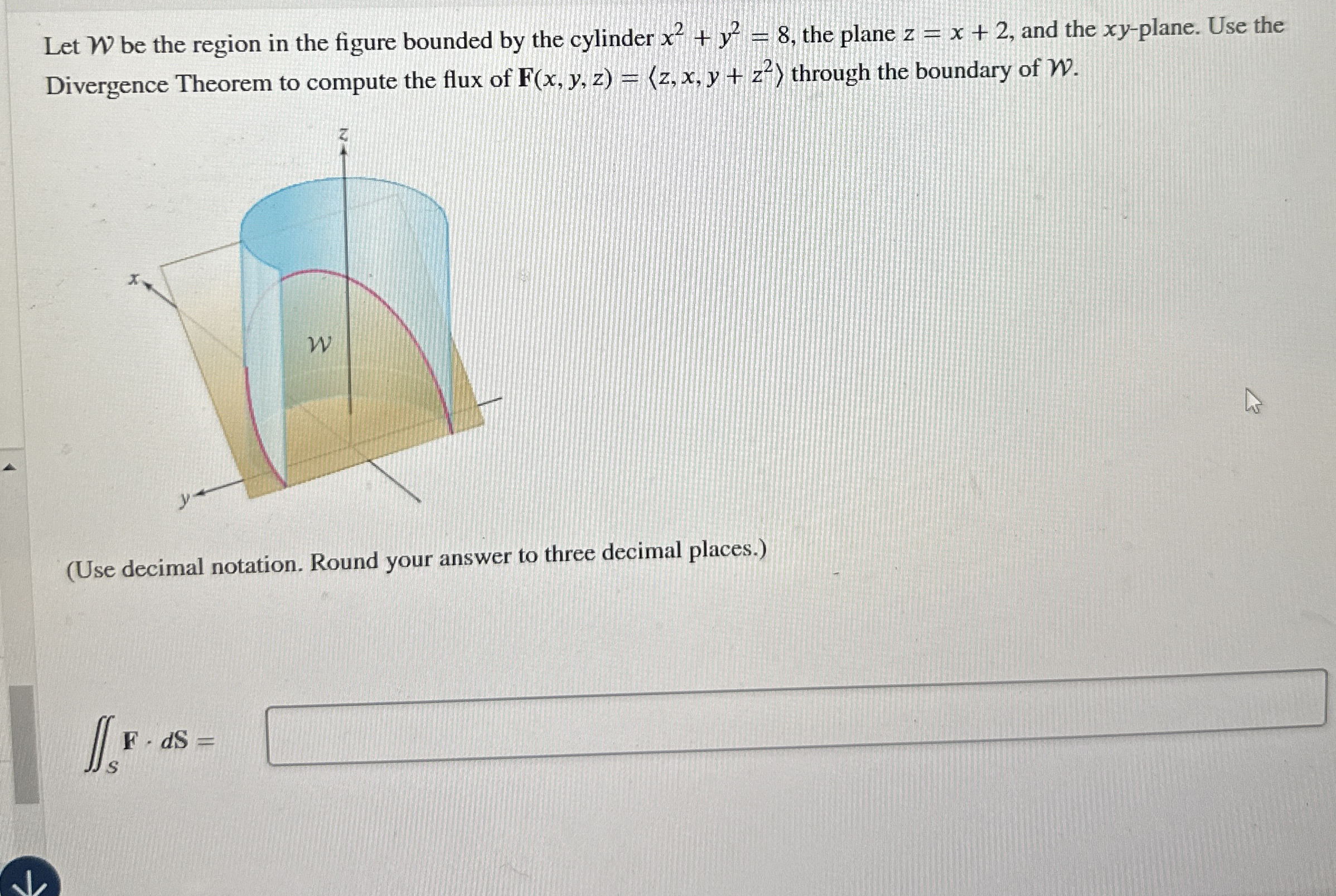 Let W be the region in the figure bounded by the