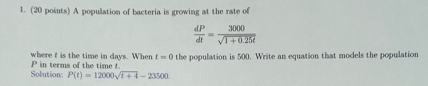 ( 2 0 points ) A population of bacteria is
