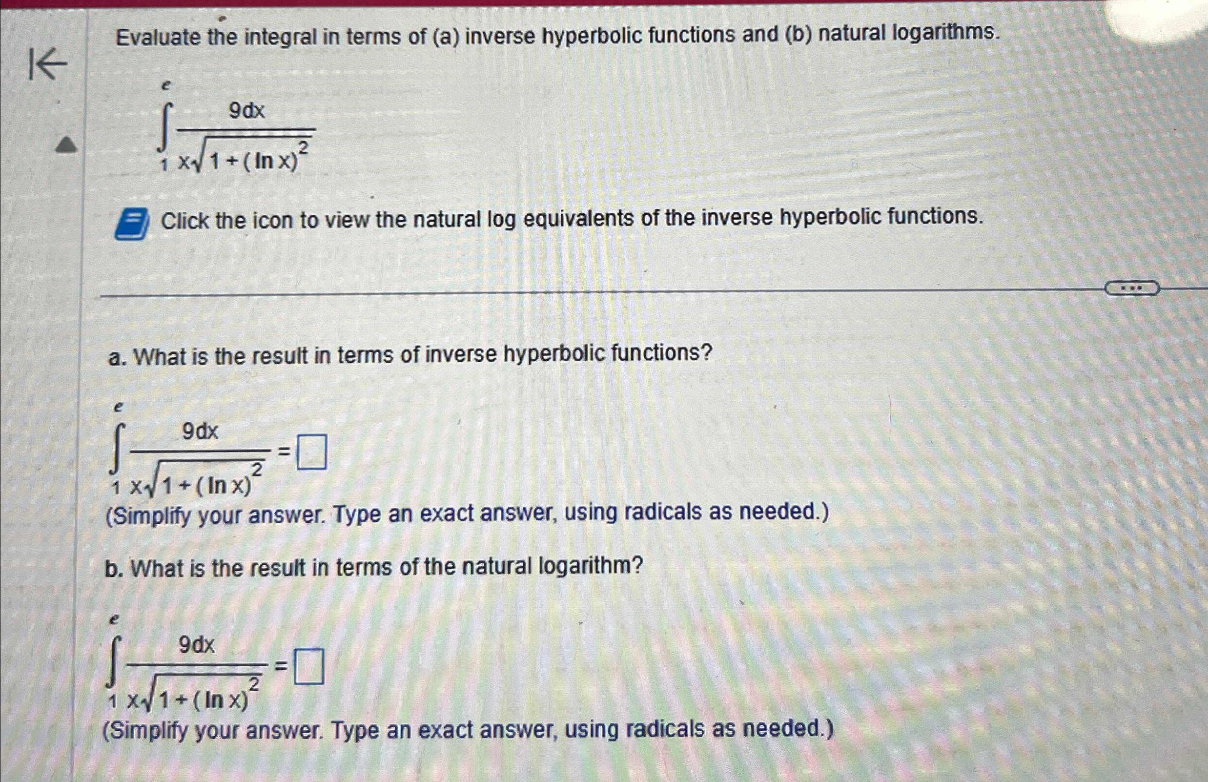Evaluate the integral in terms of ( a ) inverse