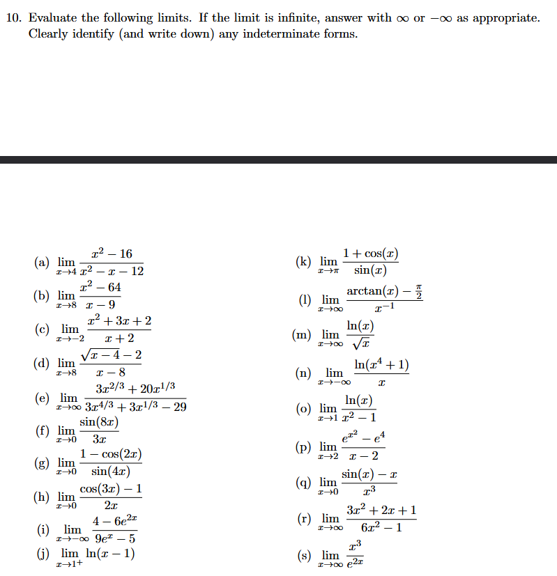 Evaluate the following limits . If the limit is