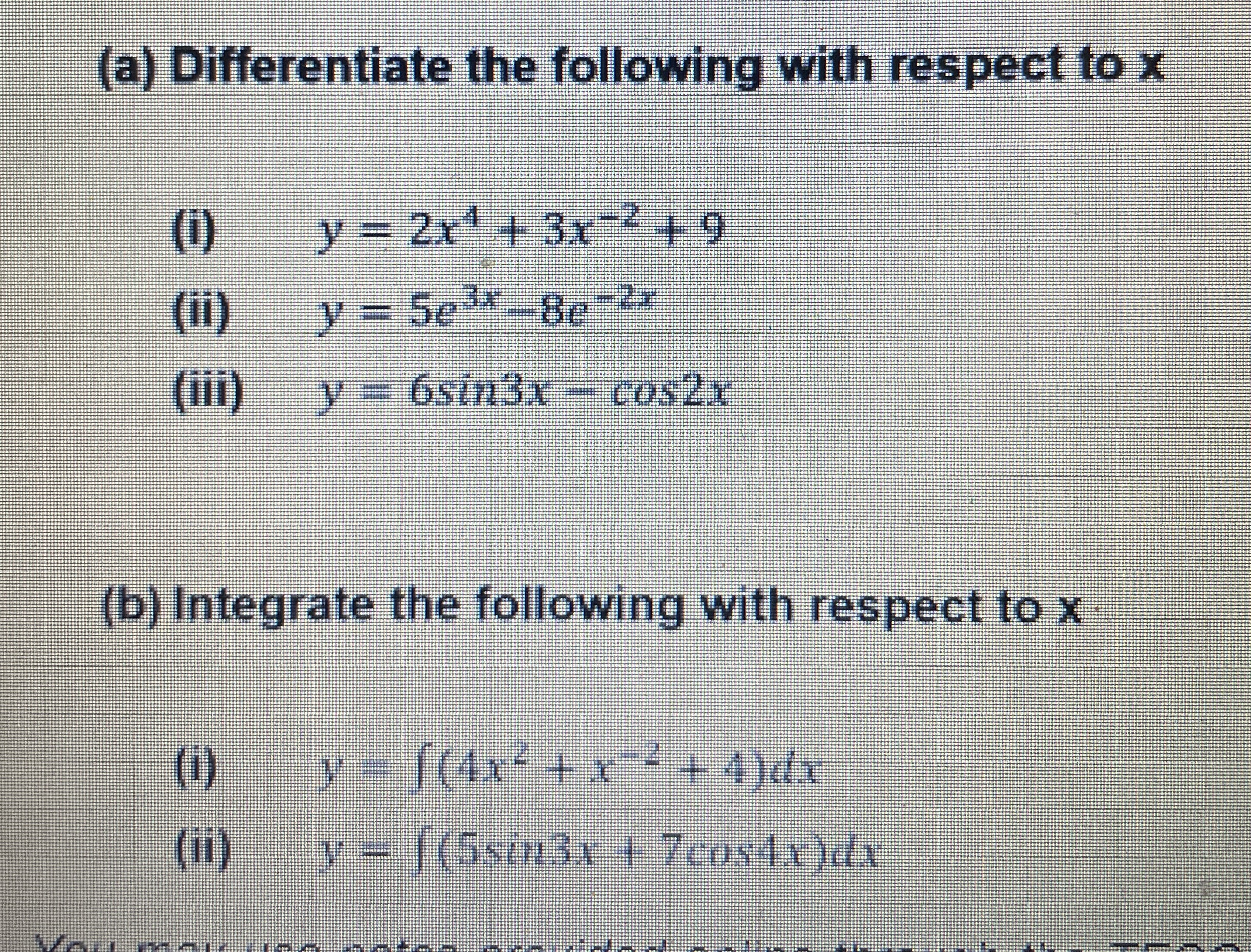 ( a ) Differentiate the following with respect to