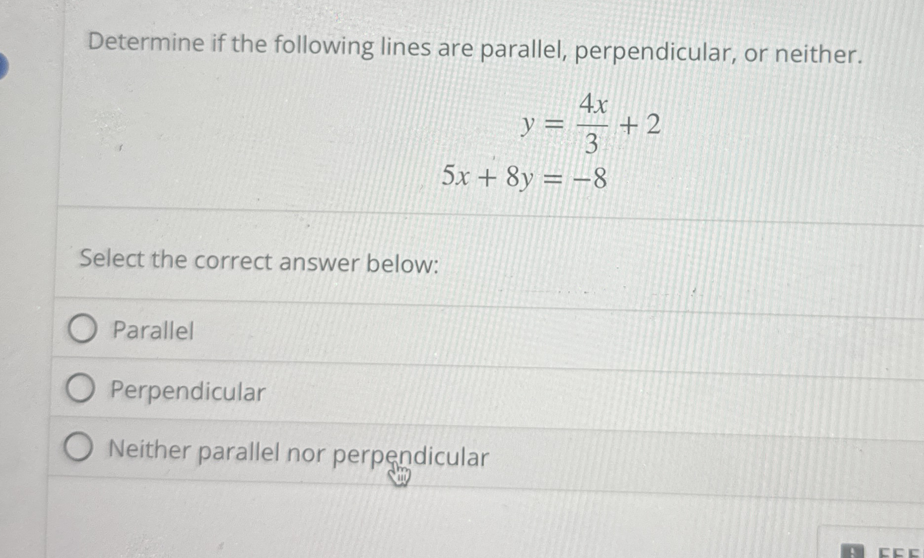 Determine if the following lines are parallel,