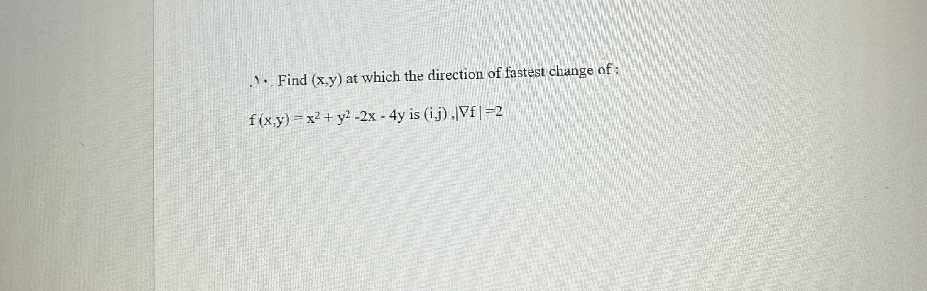 ' * Find ( x , y ) at which the direction of