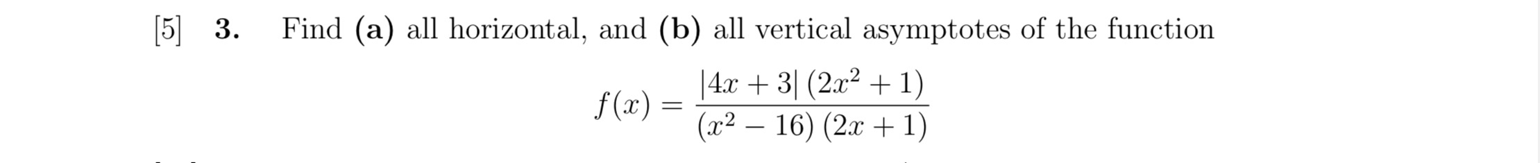 [ 5 ] 3 . Find ( a ) all horizontal, and ( b )