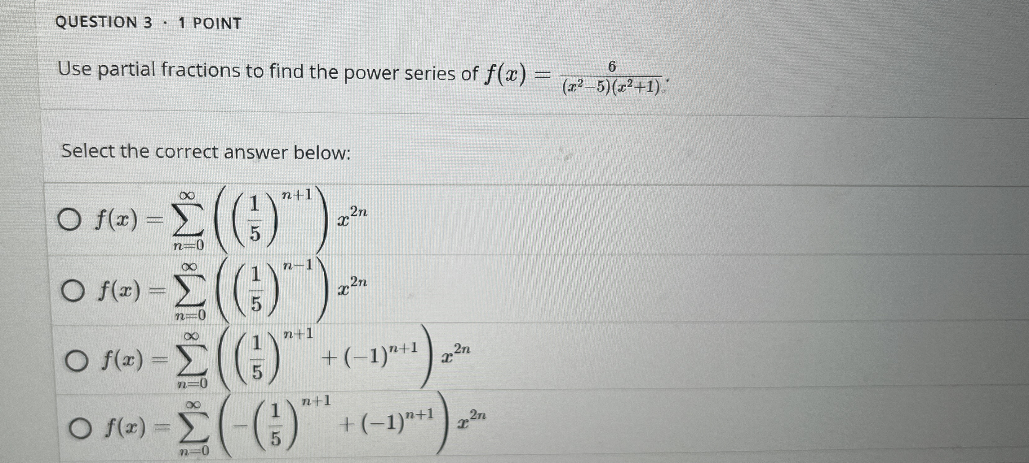 QUESTION 3 1 POINT Use partial fractions to find