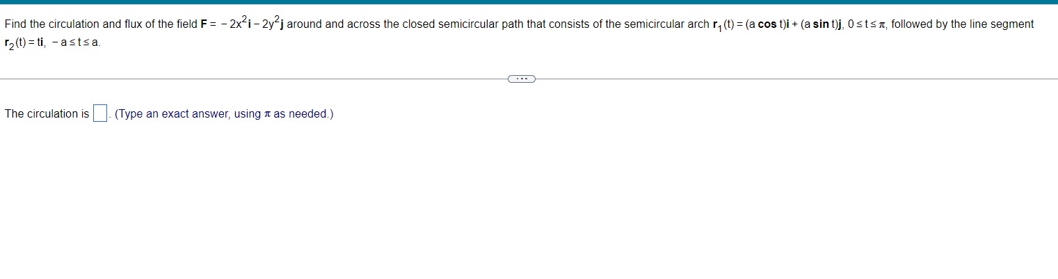 Find the circulation and flux of the field F = -