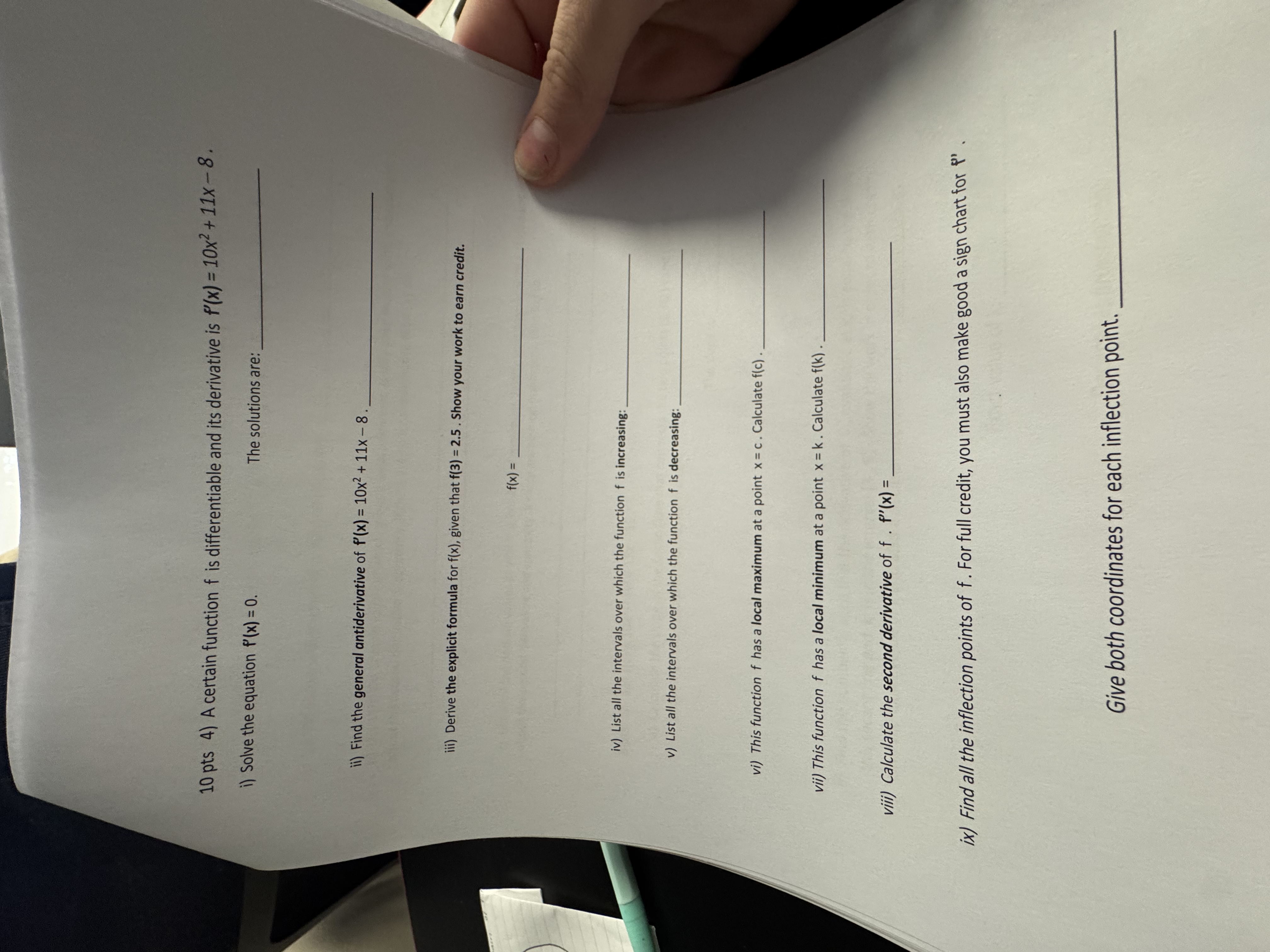 1 0 pts 4 ) A certain function f is