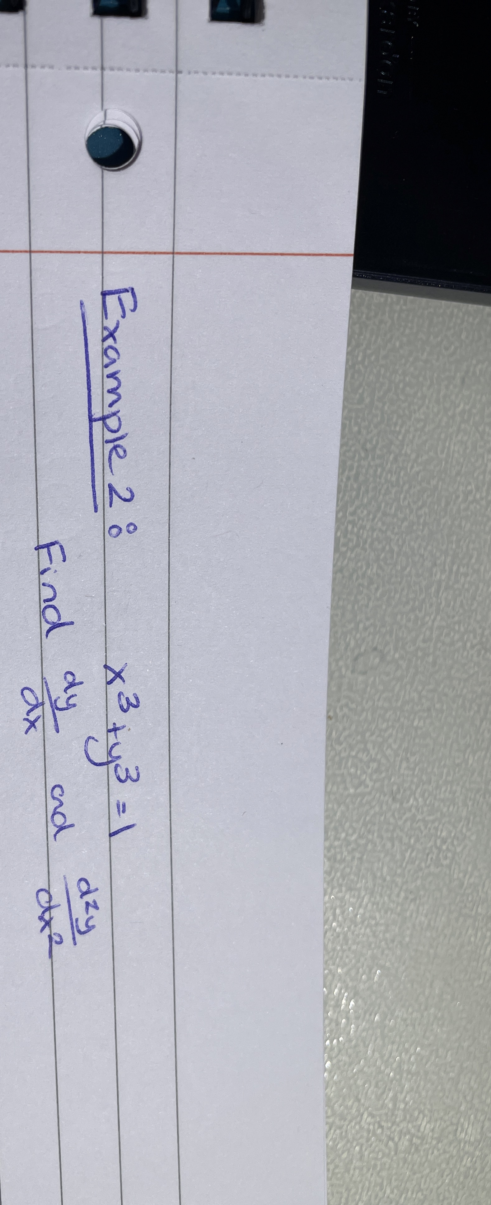 x 3 + y 3 = 1 Find d y d x and d 2 y d x 2