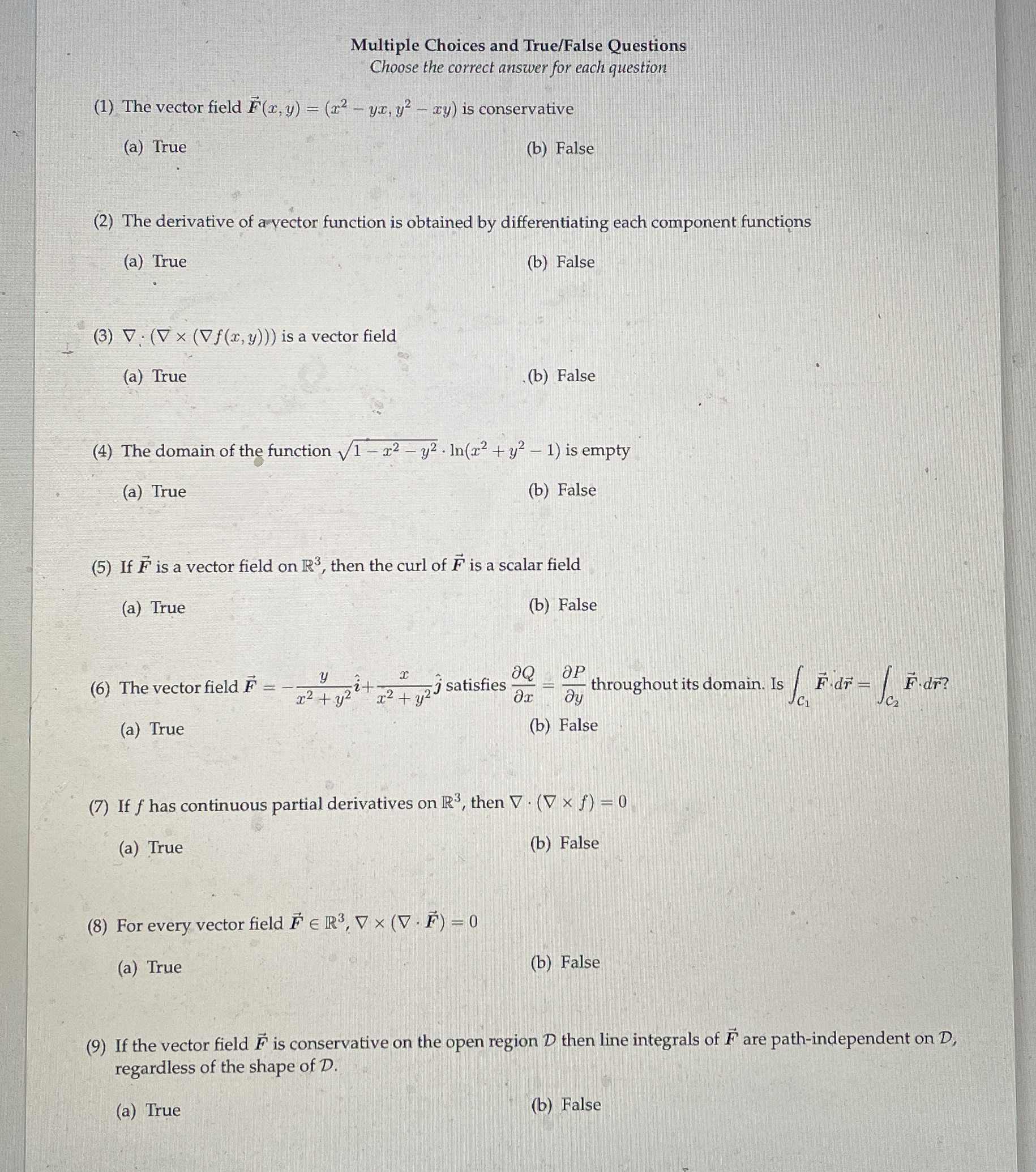 Multiple Choices and True / False Questions