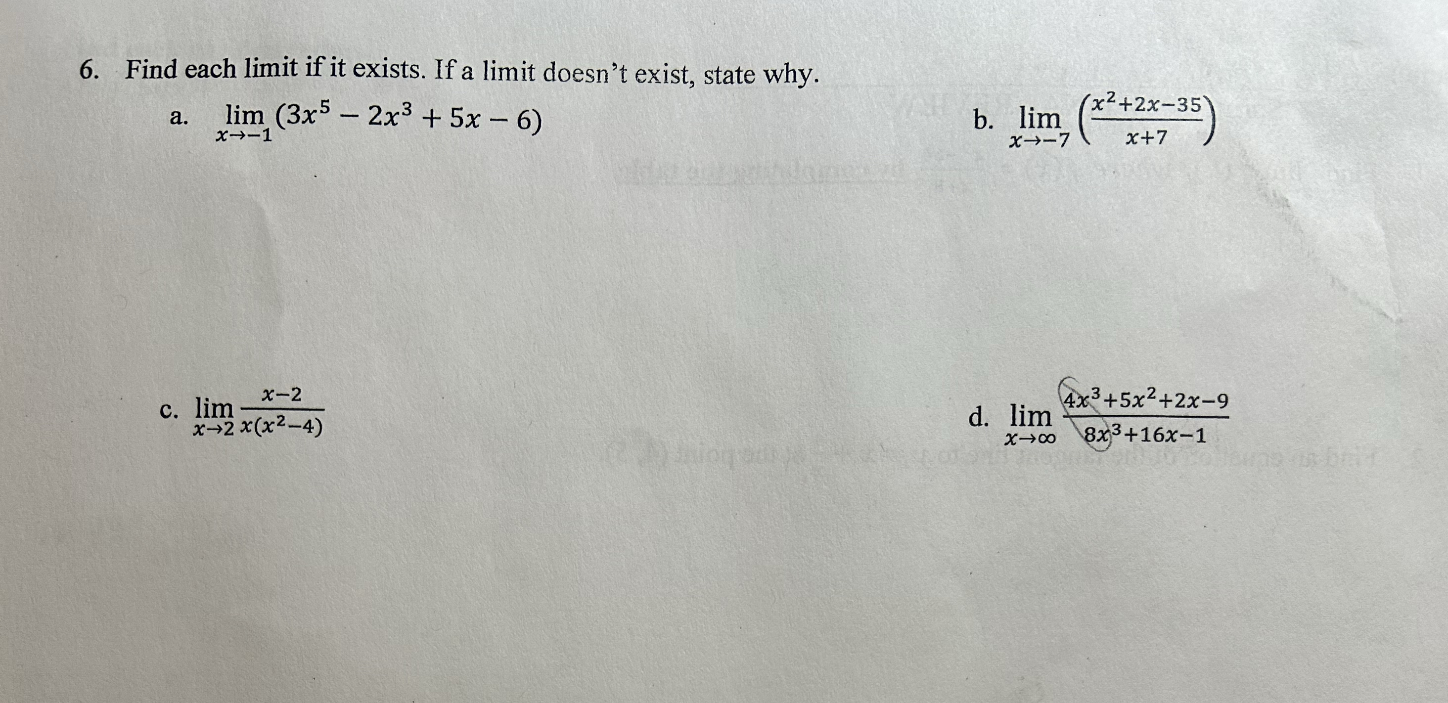 Find each limit if it exists. If a limit doesn't