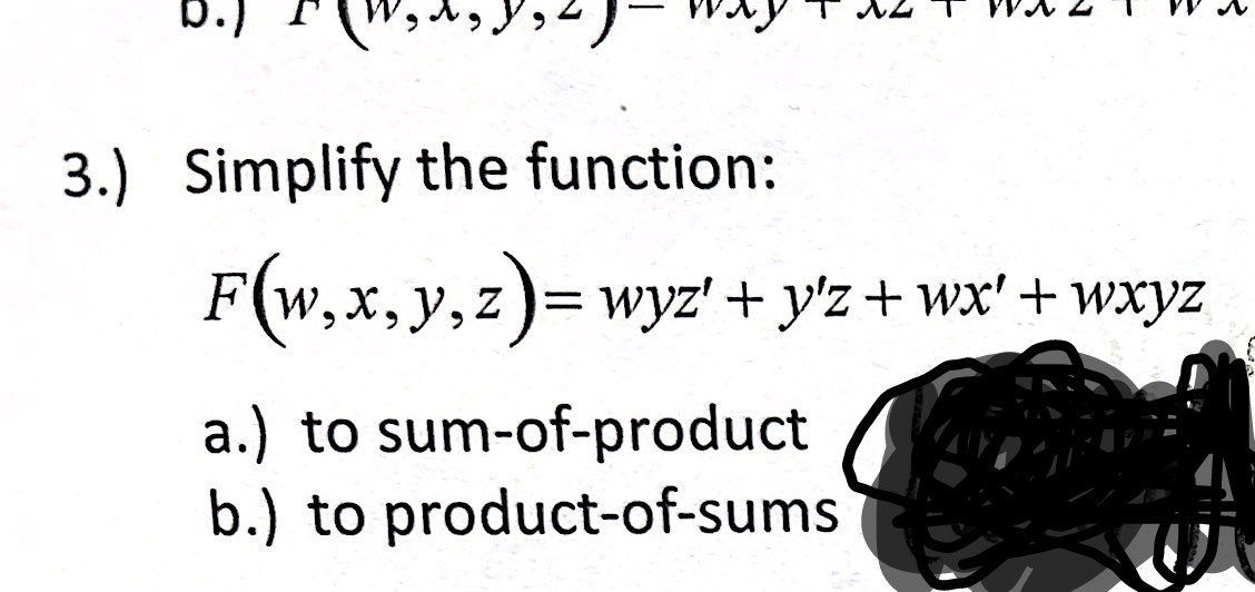 3 . ) Simplify the function: F ( w , x , y , z )