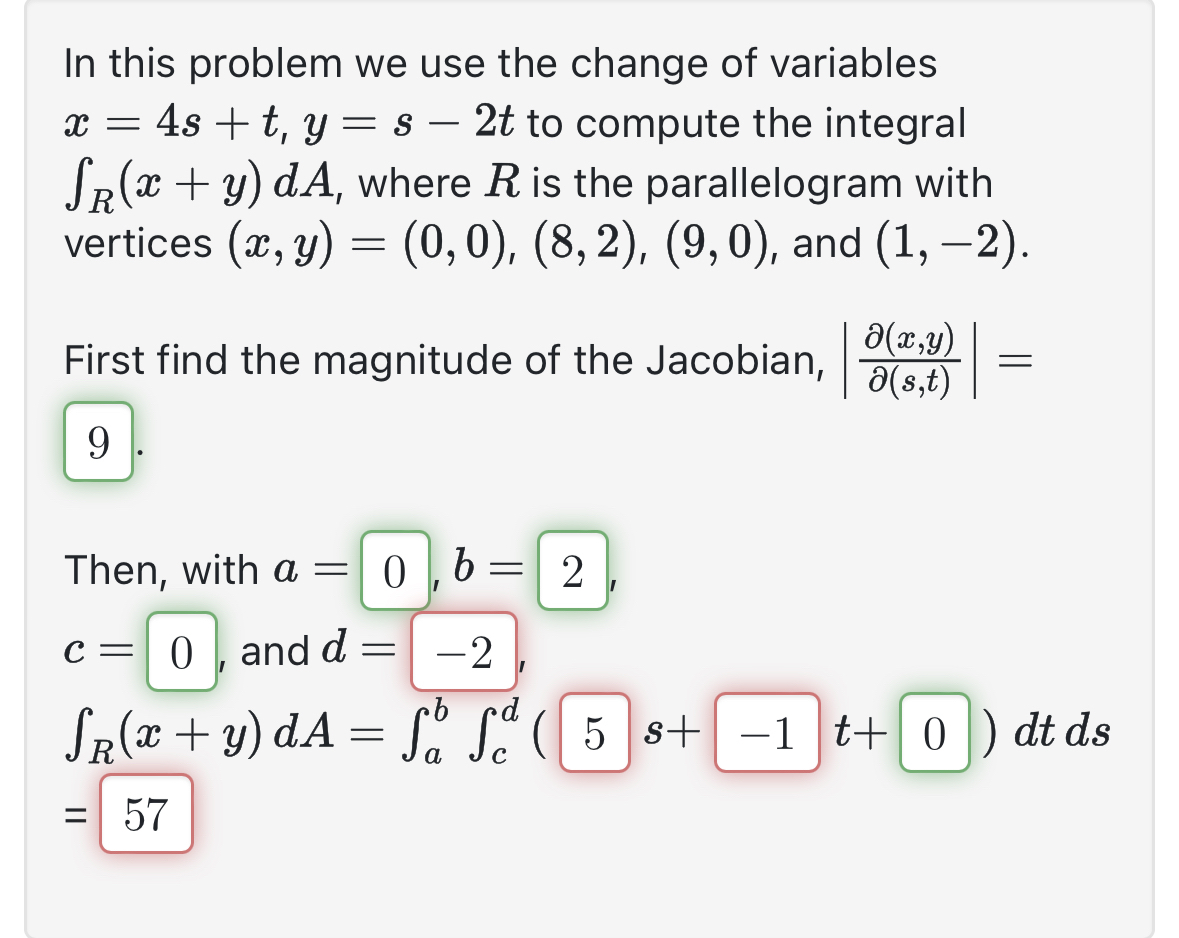 In this problem we use the change of variables x
